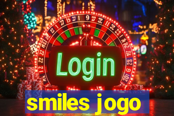 smiles jogo